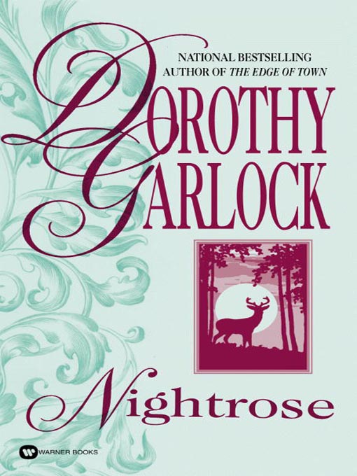 Title details for Nightrose by Dorothy Garlock - Wait list